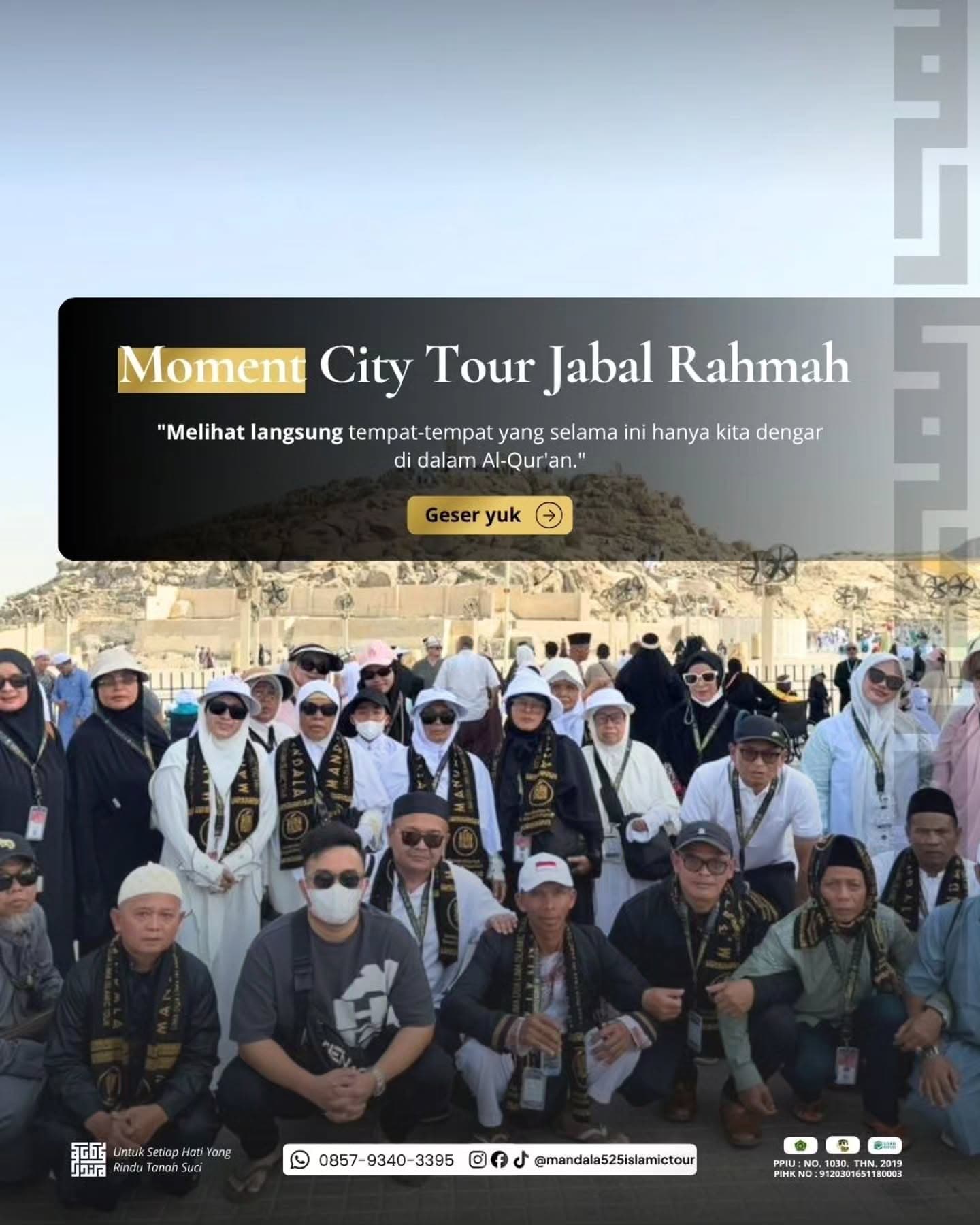 Rombongan jamaah Mandala di Jabal Rahmah