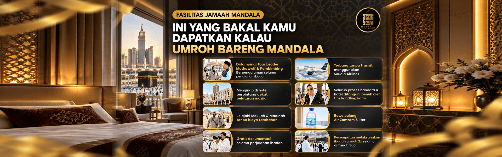 Fasilitas jamaah Mandala, termasuk pendampingan ibadah, penerbangan, hotel, dan perlengkapan